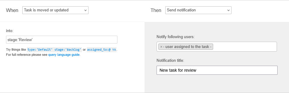 Custom process automation on a Kanban Tool board A custom process automation rule in a Kanban Tool board