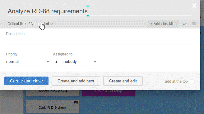 New high priority tasks are moved to the top of column and assigned to the triage team