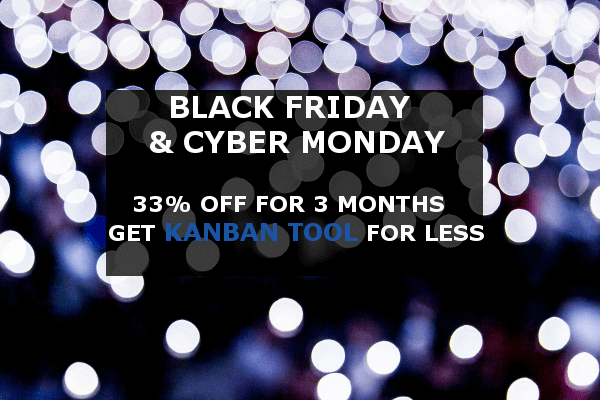Kanban Tool Black Friday Cyber Monday Offer