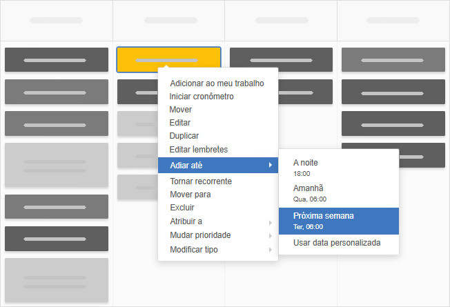Adiar uma tarefa para mais tarde Adiar uma tarefa para mais tarde