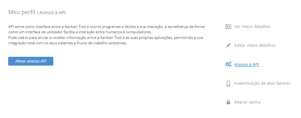 Ativação do acesso à API Ativação do acesso à API