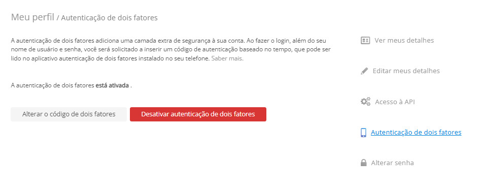Desativar a autenticação de dois fatores Desativar a autenticação de dois fatores