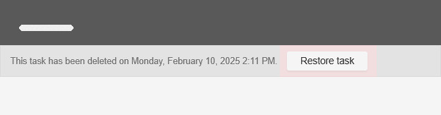 Restoring a deleted task